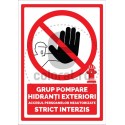 Grup Pompare Hidranti Exteriori Accesul Persoanelor Neautorizate Strict Interzis