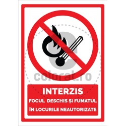 Interzis Focul Deschis si Fumatul in Locurile Neautorizate