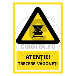 Atentie Trecere Vagoneti