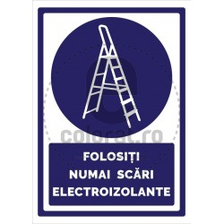 Folositi Numai Scari Electroizolante