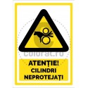 Atentie Cilindri Neprotejati