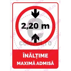 Inaltime Maxima Admisa 2.2 Metri V2 ec1687