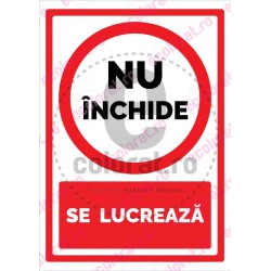 Nu Inchide Se Lucreaza