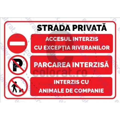 Strada Privata Acces Interzis Parcare Interzisa Animale Companie L v1180