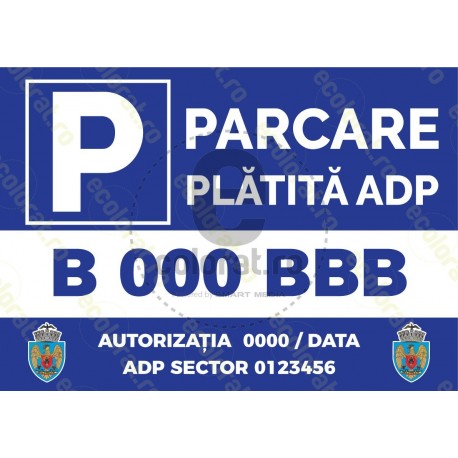Parcare Platita ADP Nr Auto Autorizatie Nr ADP Sector
