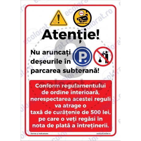 Atentie Nu Aruncati Deseuri In Parcarea Subterana Taxa v1770