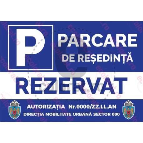 Parcare de Resedinta Rezervata Autorizatie Nr DMU