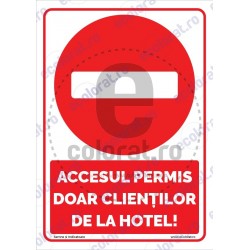 Accesul Permis Doar Clientilor de la Hotel v1795