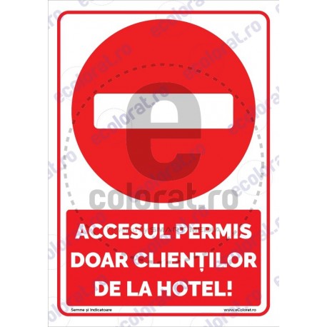 Accesul Permis Doar Clientilor de la Hotel v1795