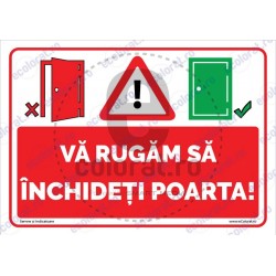 Va Rugam Sa Inchideti Poarta