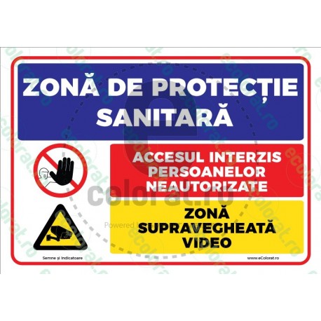 Zona De Protectie Sanitara Acces Interzis Supraveghere Video v1790