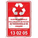 Reciclare Uleiuri Minerale Neclorurate Motor Transmisie Ungere 130205 v1812