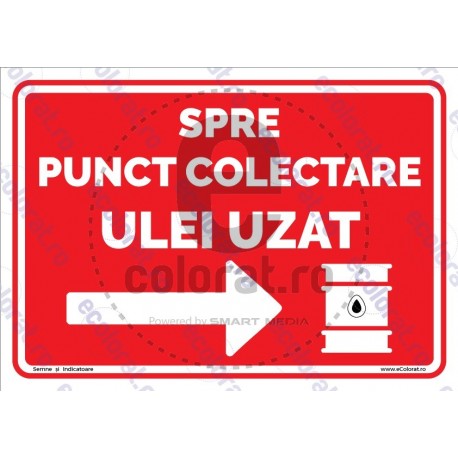 Spre Punct Colectare Ulei Uzat Sageata Dreapta v1815