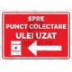 Spre Punct Colectare Ulei Uzat Sageata Stanga v1816