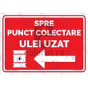 Spre Punct Colectare Ulei Uzat Sageata Stanga v1816