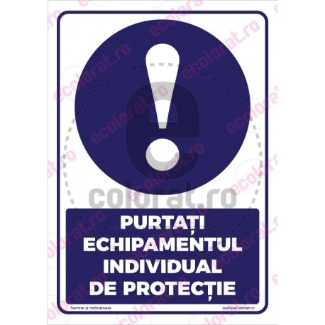 Purtati Echipamentul Individual de Protectie v1820