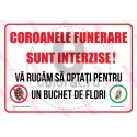 Coroanele Funerare Sunt Interzise Va Rugam Sa Optati Pentru Un Buchet De Flori v1821