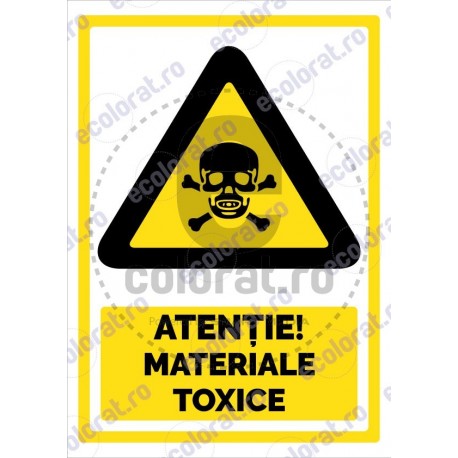 Atentie Materiale Toxice