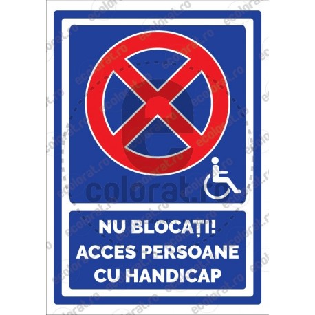Nu Blocati Acces Persoane cu Handicap