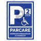 Parcare Rezervata Persoanelor cu Handicap cu Numar Locuri