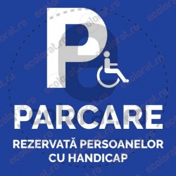 Parcare Rezervata Persoanelor cu Handicap