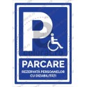 Parcare Rezervata Persoanelor cu Dizabilitati