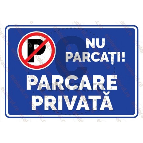 Nu Parcati Parcare Privata v1869