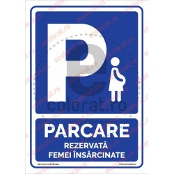 Parcare Rezervata Femei Insarcinate v1870