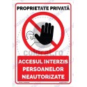 Proprietate Privata Accesul Interzis Persoanelor Neautorizate v1874