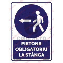 Pietonii Obligatoriu la Stanga