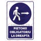 Pietonii Obligatoriu la Dreapta