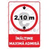 Inaltime Maxima Admisa 2.10 m v1881