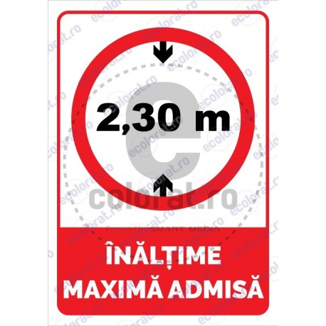 Inaltime Maxima Admisa 2.30 m v1882
