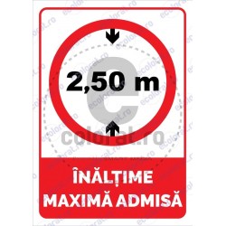 Inaltime Maxima Admisa 2.50 m v1883