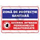 Zona De Protectie Sanitara Accesul Interzis Persoanelor Neautorizate v1888