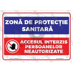 Zona De Protectie Sanitara Accesul Interzis Persoanelor Neautorizate v1888