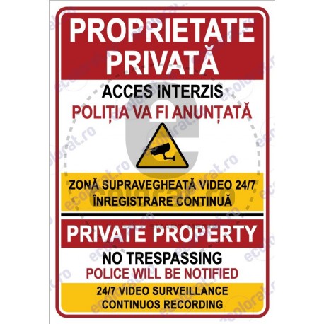 Proprietate Privata Acces Interzis Politia Va fi Anuntata Supraveghere Video EN Duo v1891
