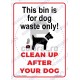 This Bin Is For Dog Waste Only Clean Up After Your Dog EN v1898