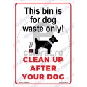 This Bin Is For Dog Waste Only Clean Up After Your Dog EN v1898
