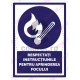 Respectati Instructiunile Pentru Aprinderea Focului