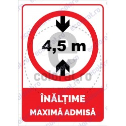 Inaltime Maxima Admisa 4.5 Metri V2 ec1677