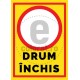 Drum Inchis