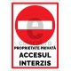 Proprietate Privata Accesul Interzis